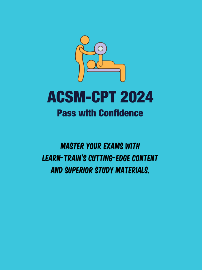 ACSM-CPT Prep 2024