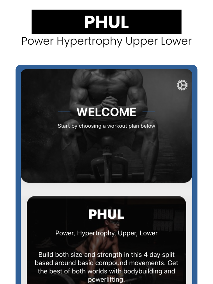 PHUL - Split workout routine