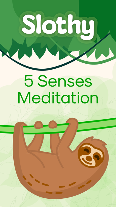 Slothy: 5 Senses Meditation Screenshot