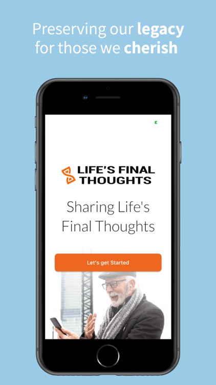 Life’s Final Thoughts