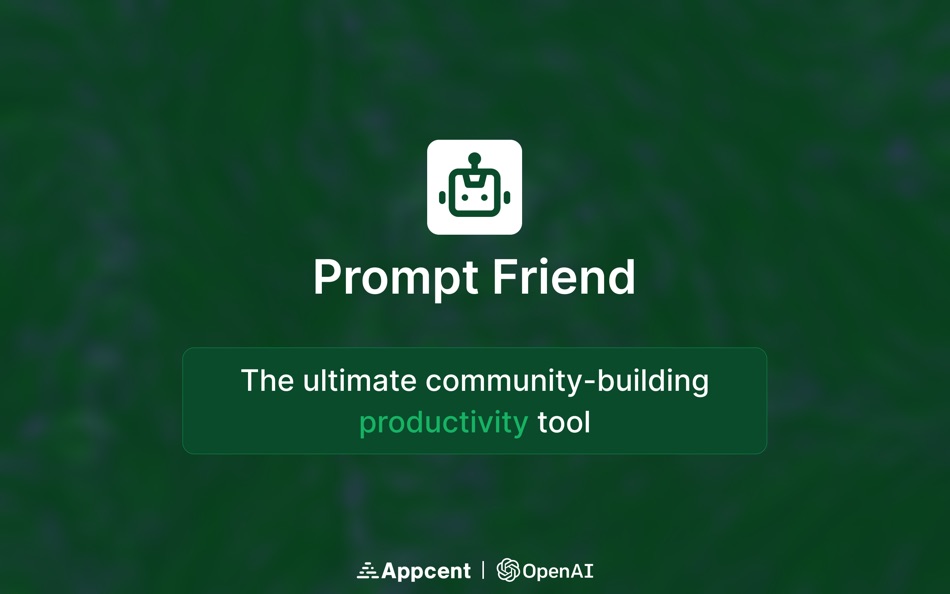 #1. Prompt Friend (macOS) 由: Appcent