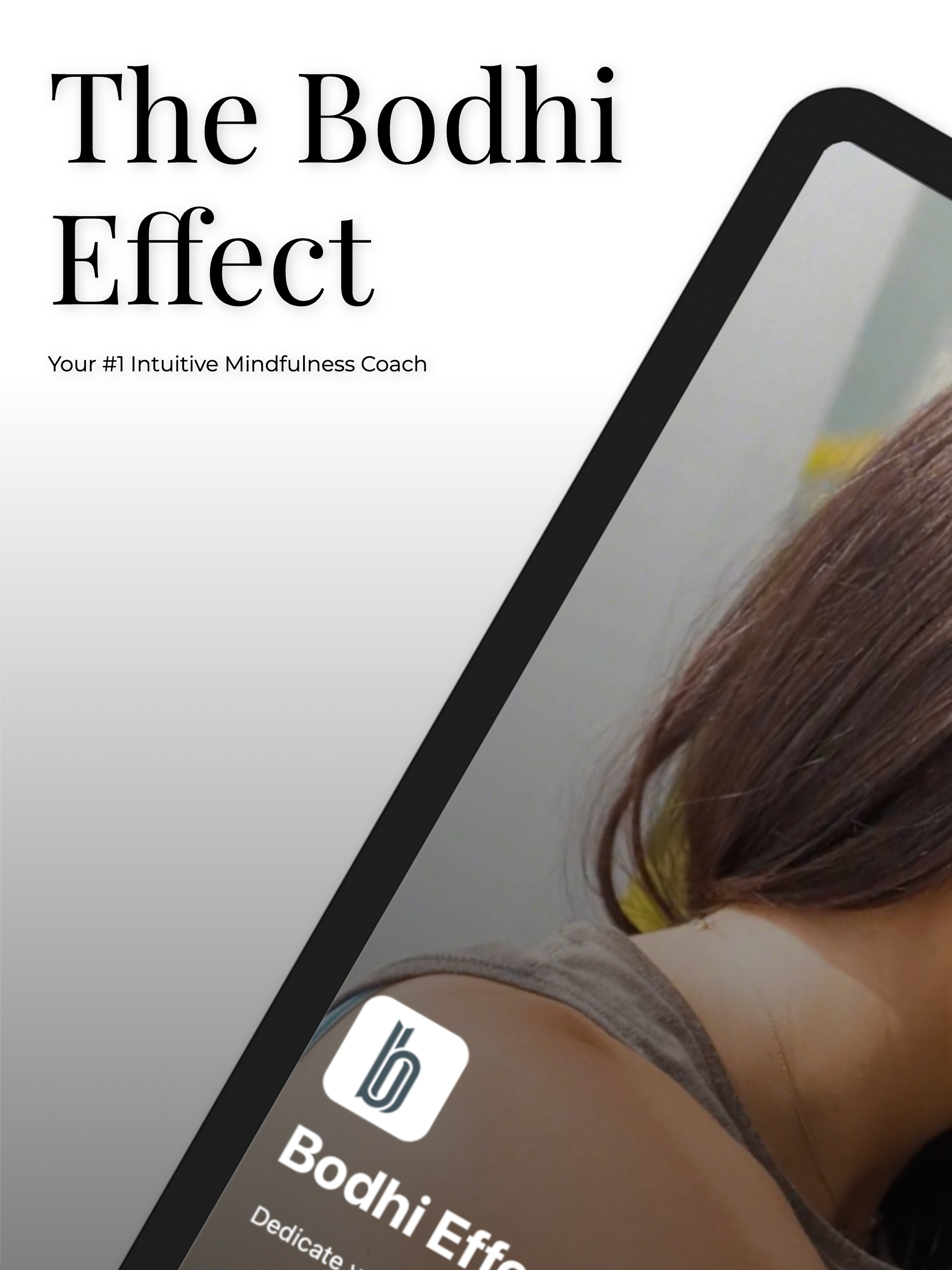 Bodhi Effect