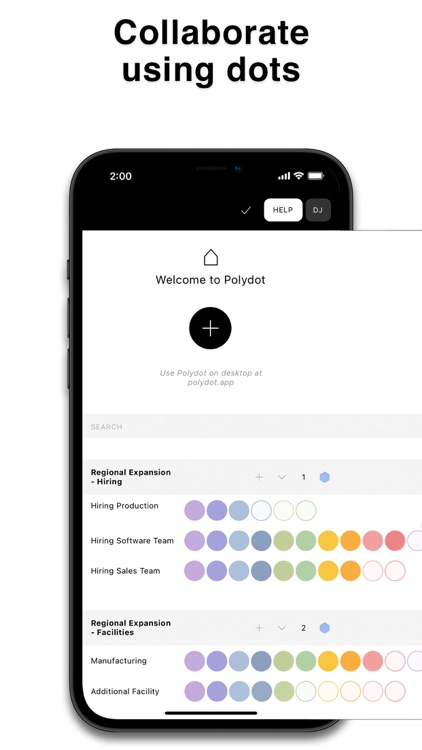 Polydot: Make it Happen
