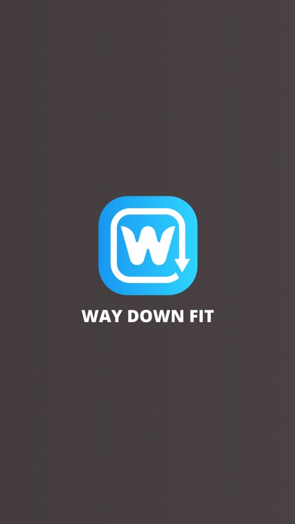 Way Down Fit