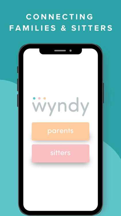 Wyndy: Babysitting, simplified