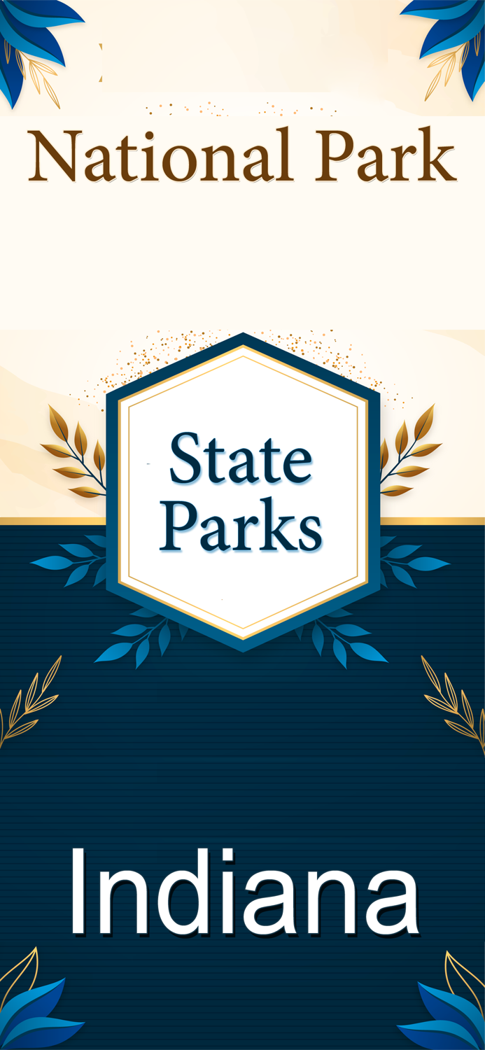 Indiana -State andNational Parks