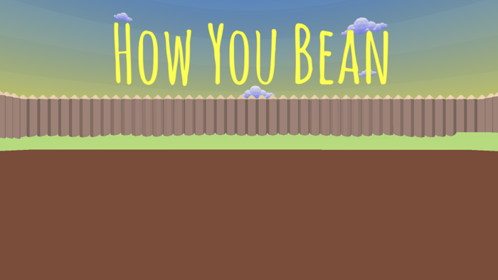 How You Bean