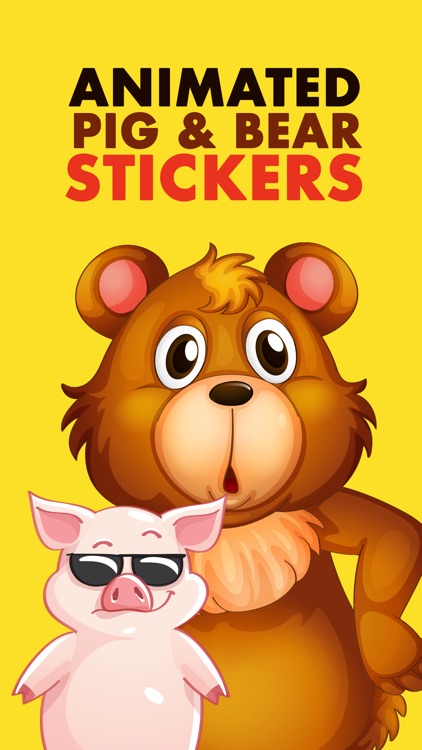 Animated Pig & Bear Stickers