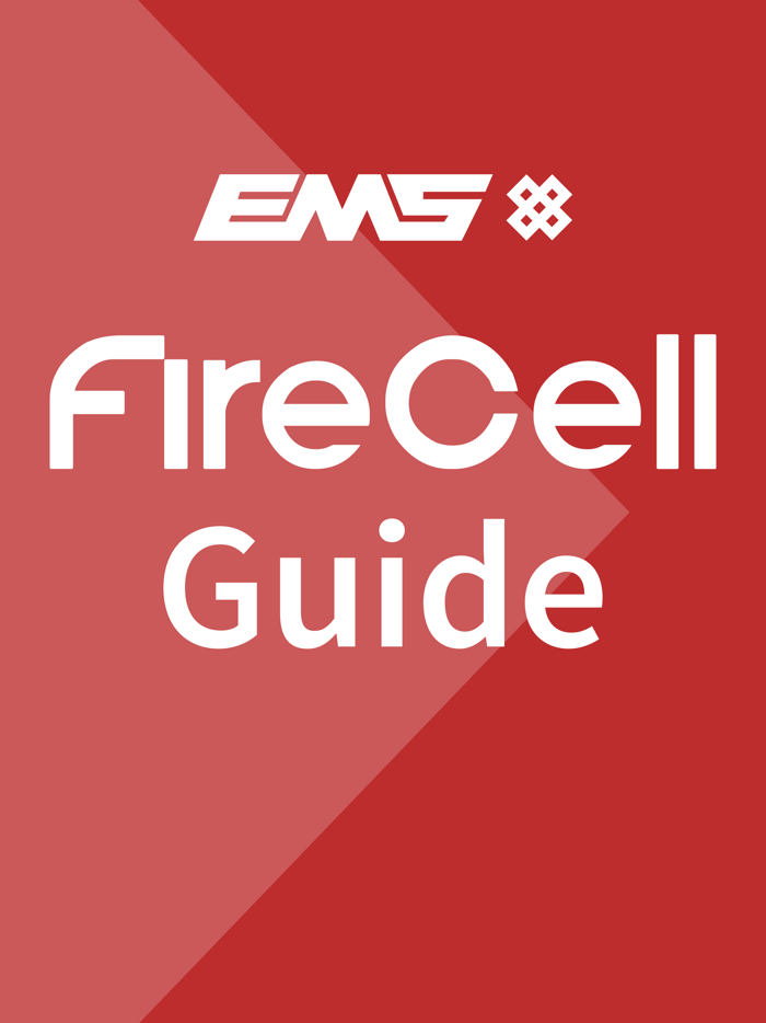 EMS FireCell Guide