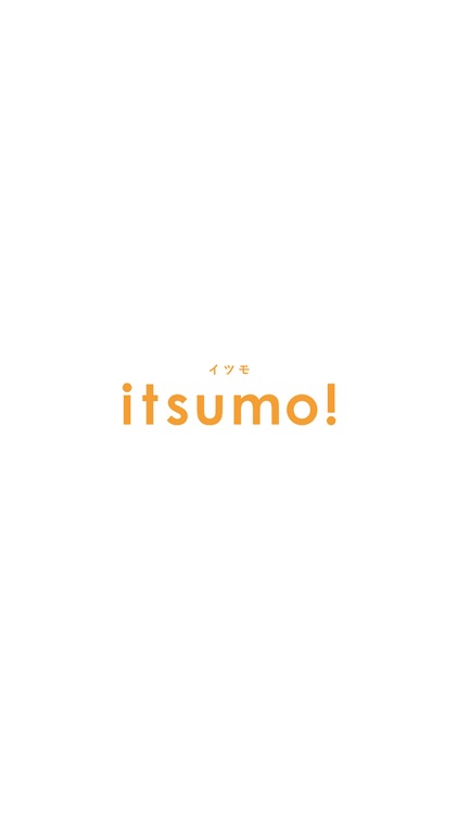 itsumo！（イツモ！）