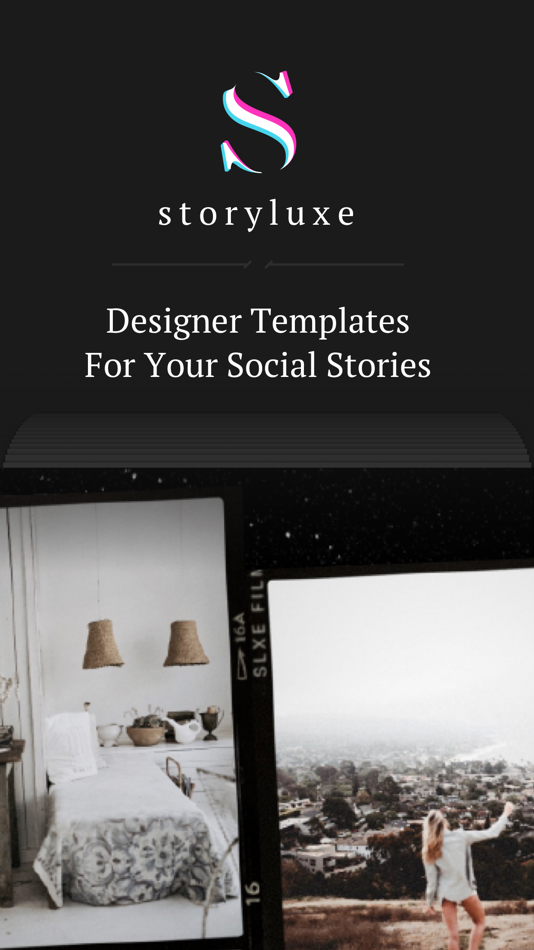#1. Storyluxe: Templates & Filters (iOS) 由: Luxe Studio Apps LLC