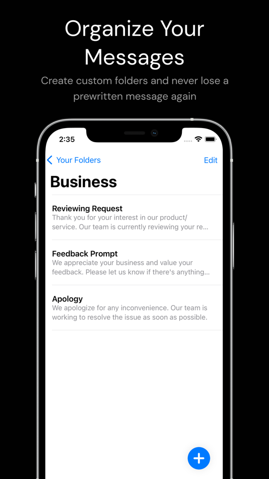 #2. Fast Reply - Message Templates (iOS) 由: Aryaman Sharda