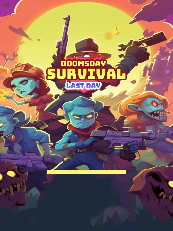 Doomsday Survival - Last Day