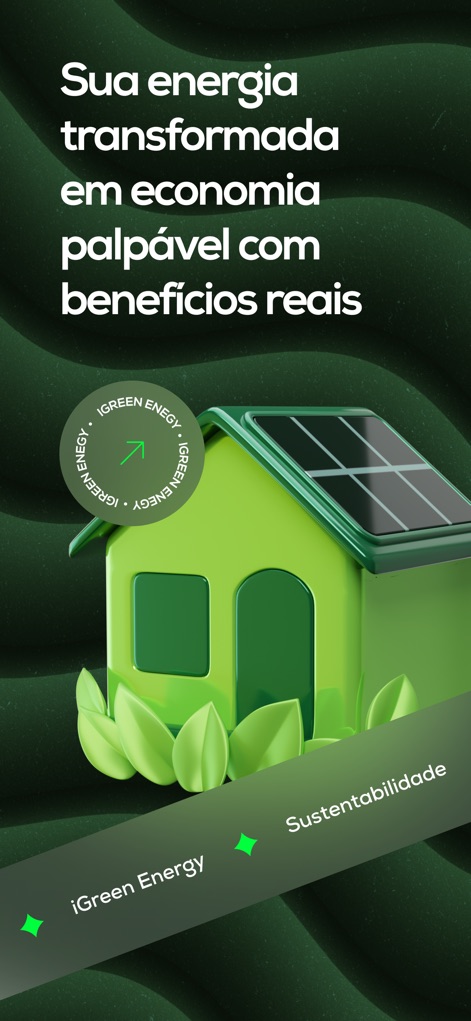 iGreen Club - La interfaz finaliza con un potente mensaje de "Sua energia transformada em economia...", visualizado con una casa 3D equipada con paneles solares y elementos que representan la "iGreen Energy".