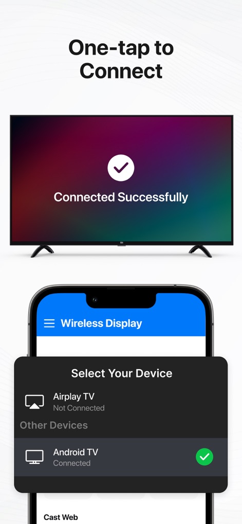 Wireless Display - TV+ - Users can quickly establish a connection, as seen with the 'Connected Successfully' message on the TV, by selecting their desired 'Android TV' or 'Airplay TV' from the device list within the app.