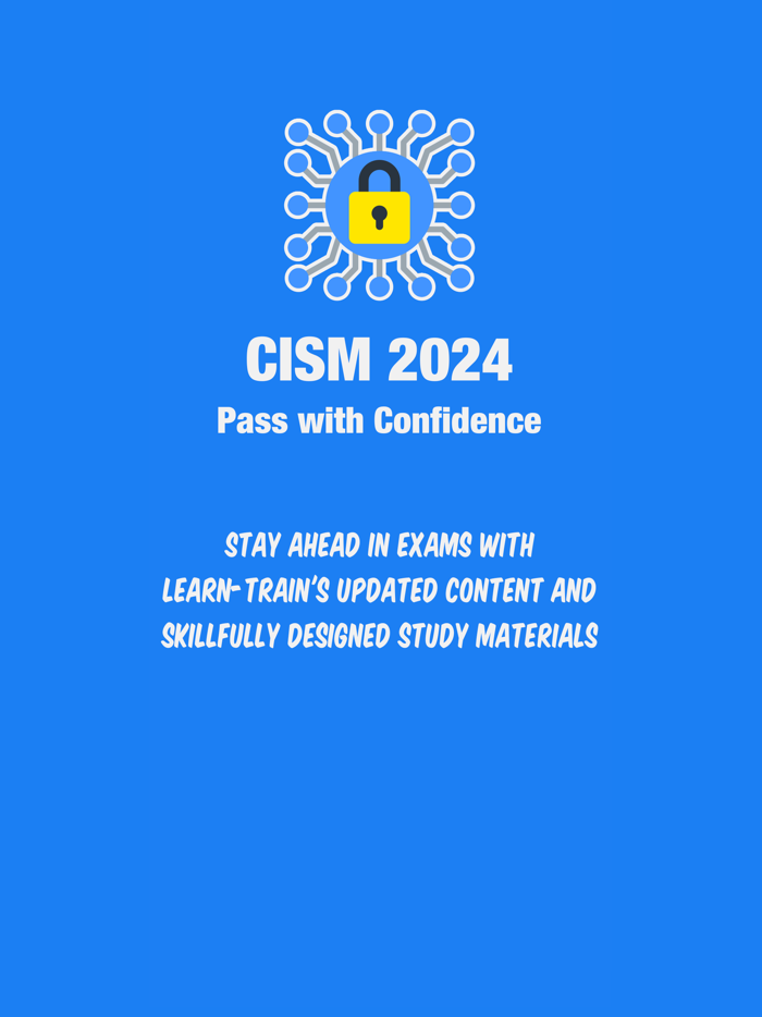CISM Prep 2024
