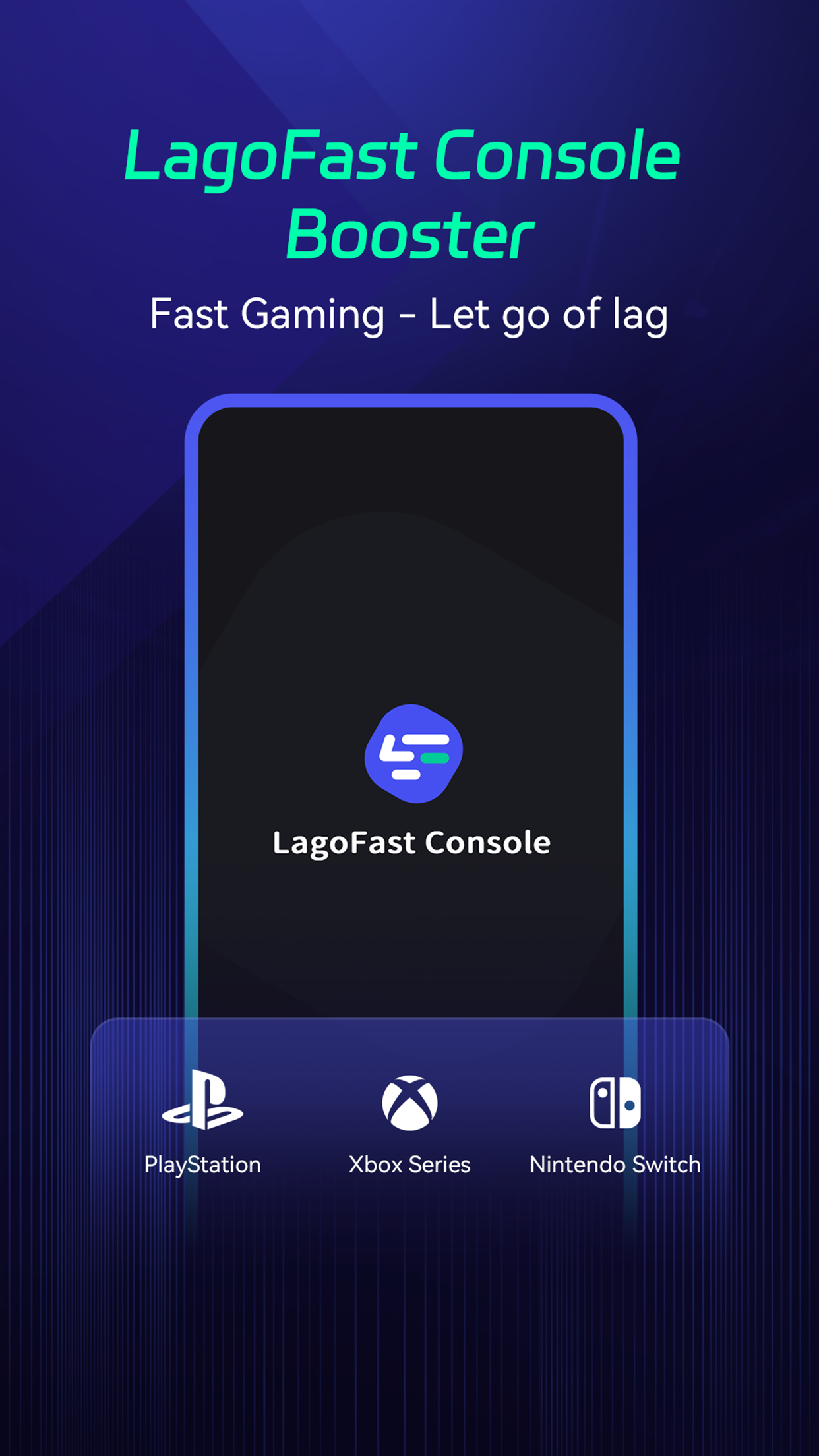 LagoFast Console