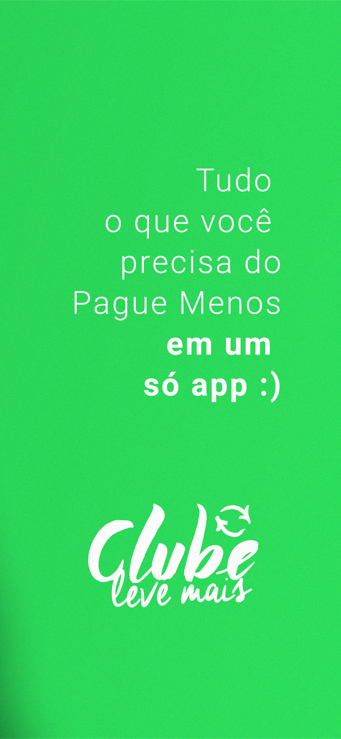 Pague Menos - Clube Leve Mais