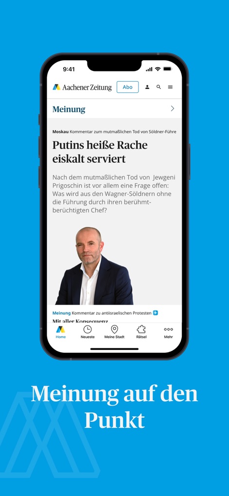 Aachener Zeitung News - Les utilisateurs accèdent à des éditoriaux et des analyses pointues dans la section "Meinung", caractérisée par des titres évocateurs comme "Putins heiße Rache" et des portraits d'auteurs.