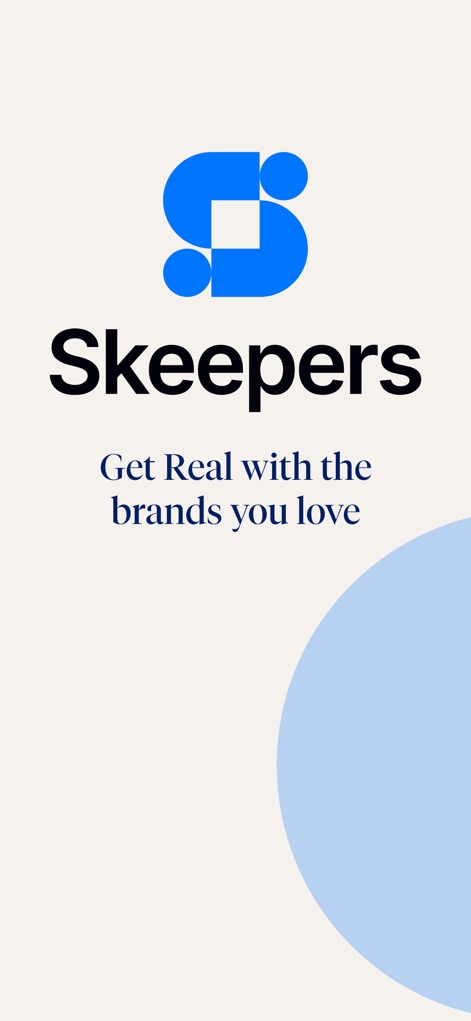 Skeepers Creators - This introductory visual showcases the distinctive Skeepers logo and the app's powerful value proposition, inviting users to connect with beloved brands.
