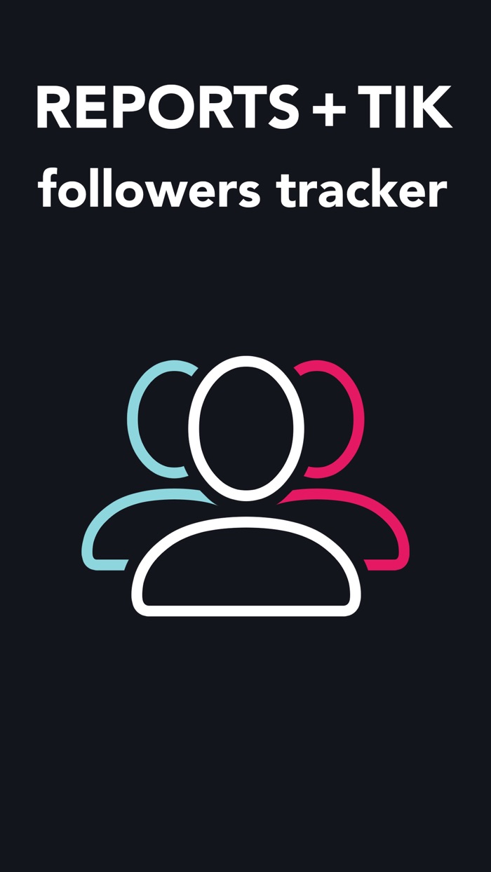 Reports TIK followers tracker