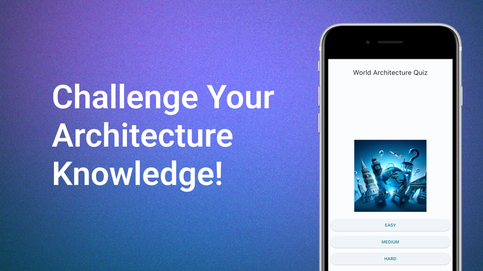 World Architecture MasteryQuiz (iOS) By: Shota Abe World Architecture MasteryQuiz (iOS) By: Shota Abe