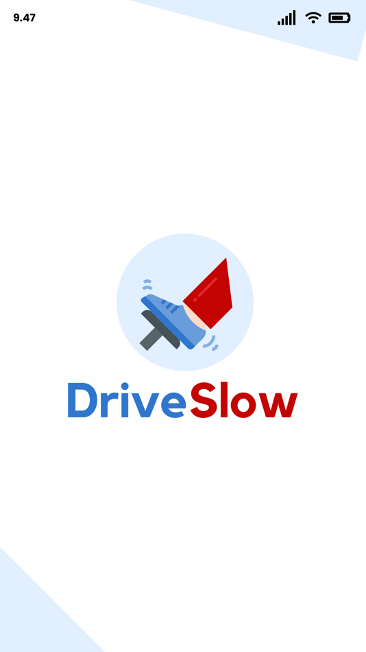 #1. Drive Slow (iOS) 由: Triveni Global Software Service LLP