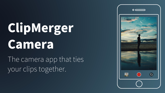 ClipMerger Camera