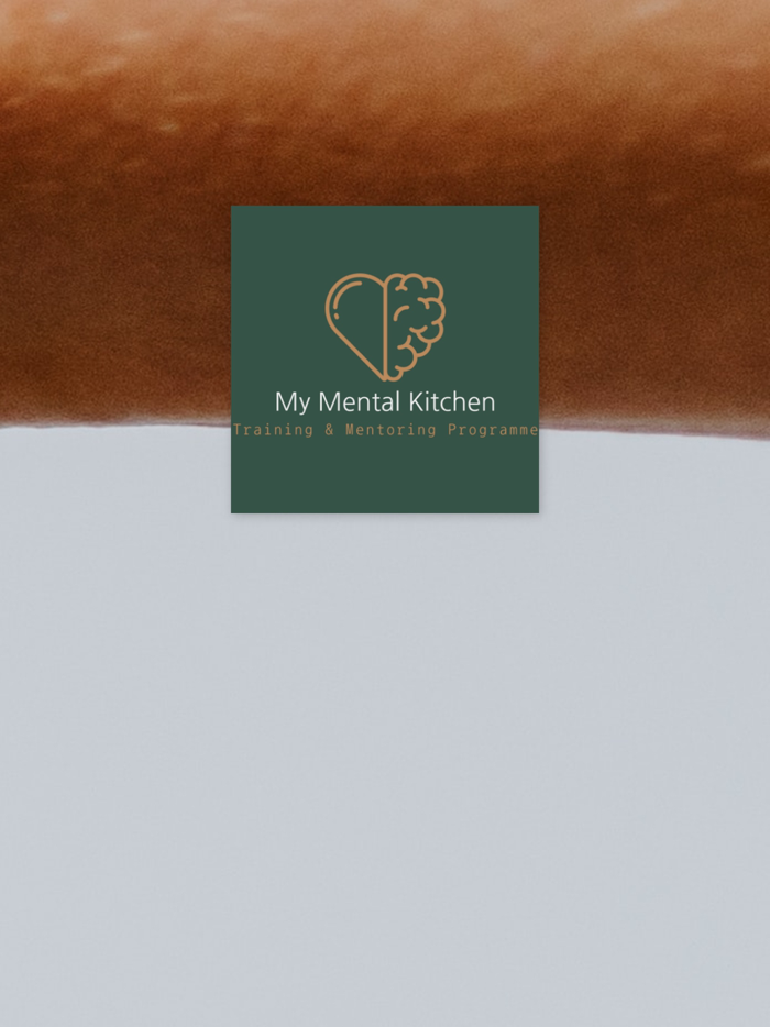 MY MENTAL KITCHEN