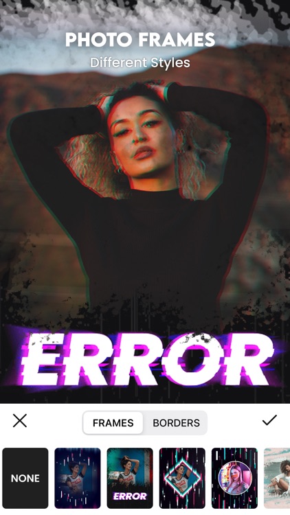 Glitch Photo Frames & Effects