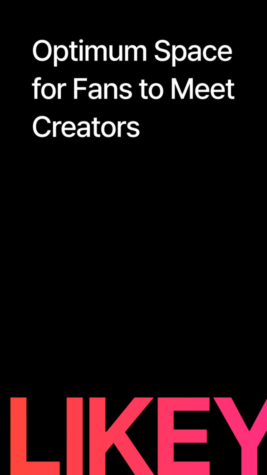 Likey - Interact with Creators - 6.3.2 - (iOS)