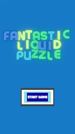 Game screenshot FANTASTIC LIQUID PUZZLE mod apk