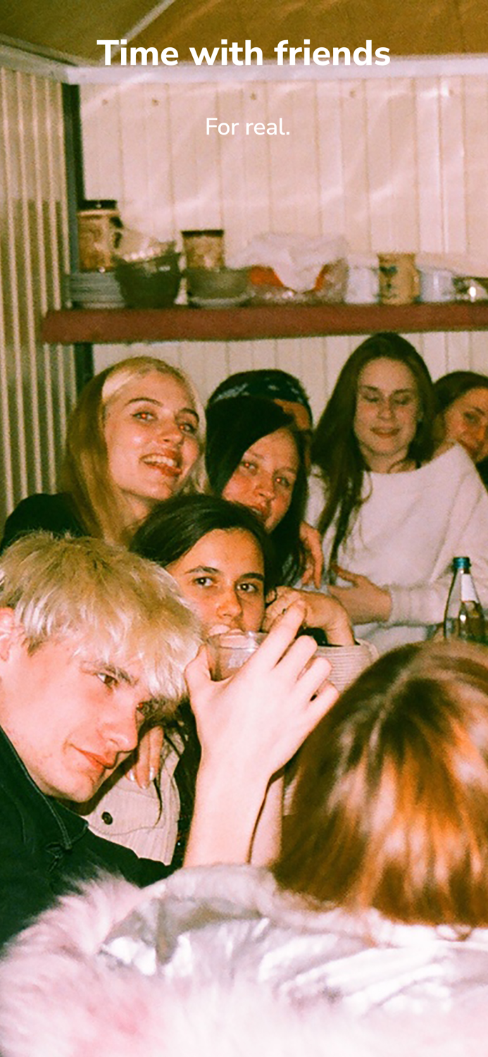 Kaadi. Time with friends