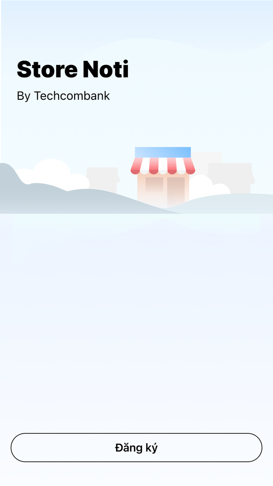 #1. Store Noti (iOS) 由: VIETNAM TECHNOLOGICAL AND COMMERCIAL JOINT STOCK BANK