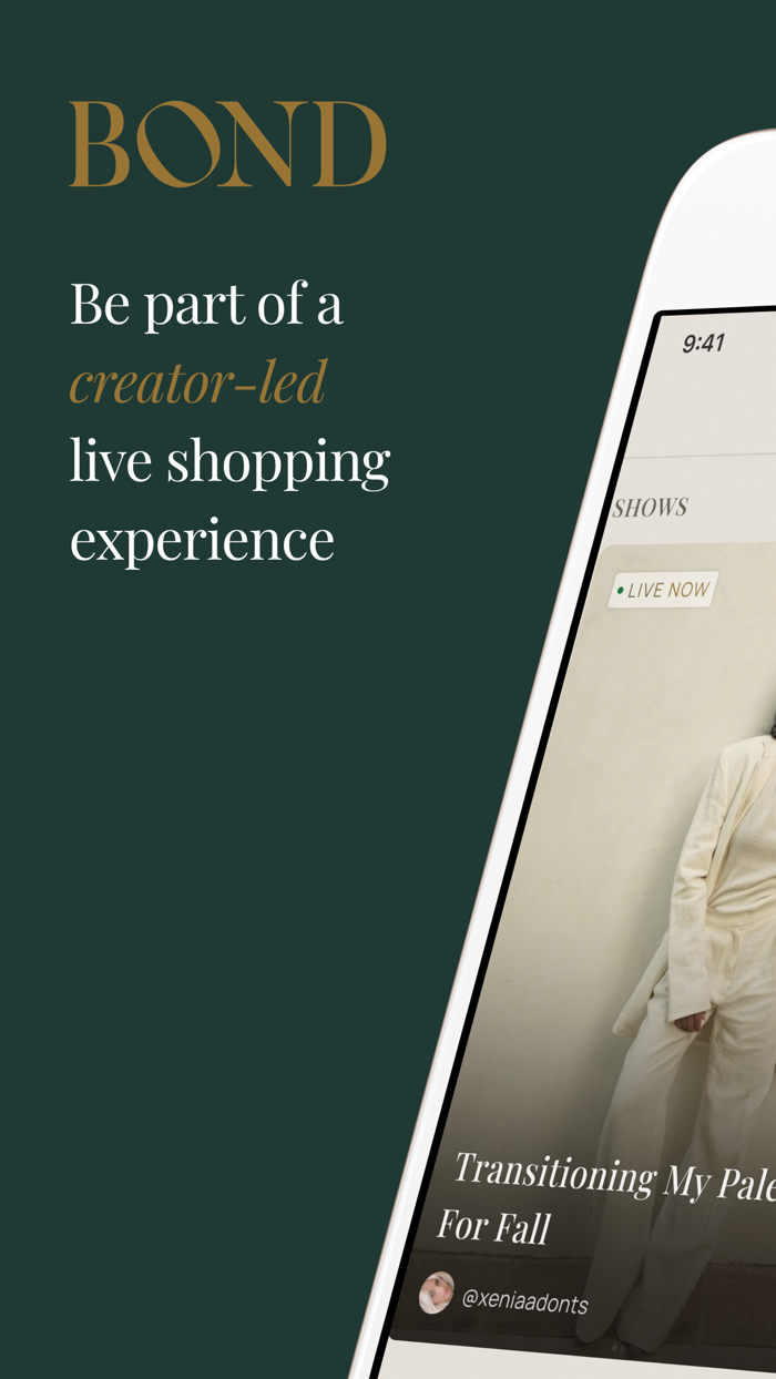 BOND – See Live, Buy Now