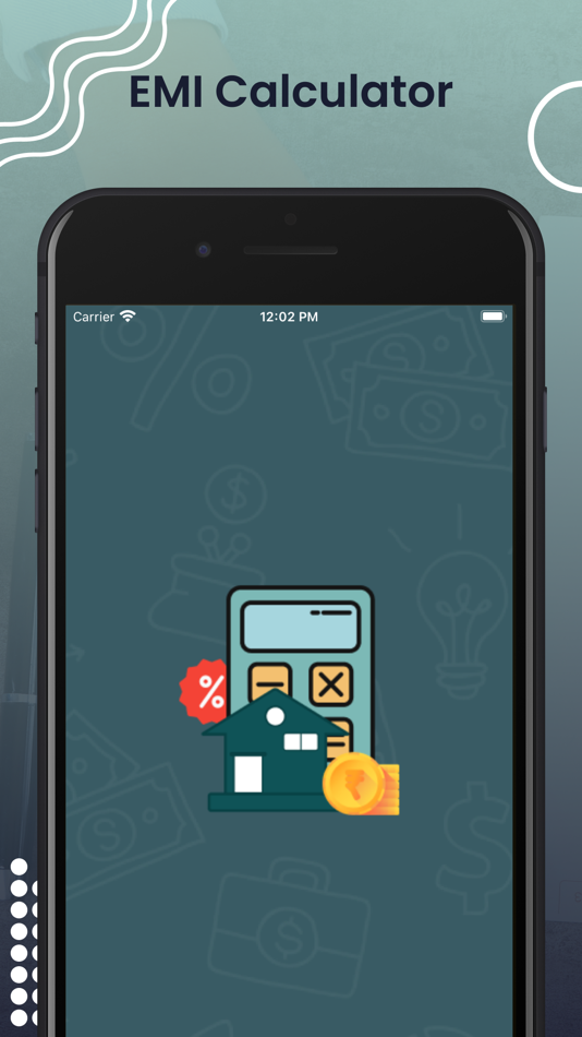 #1. EMI Calculator loan planner (iOS) 来自: Kantaben Gorasiya