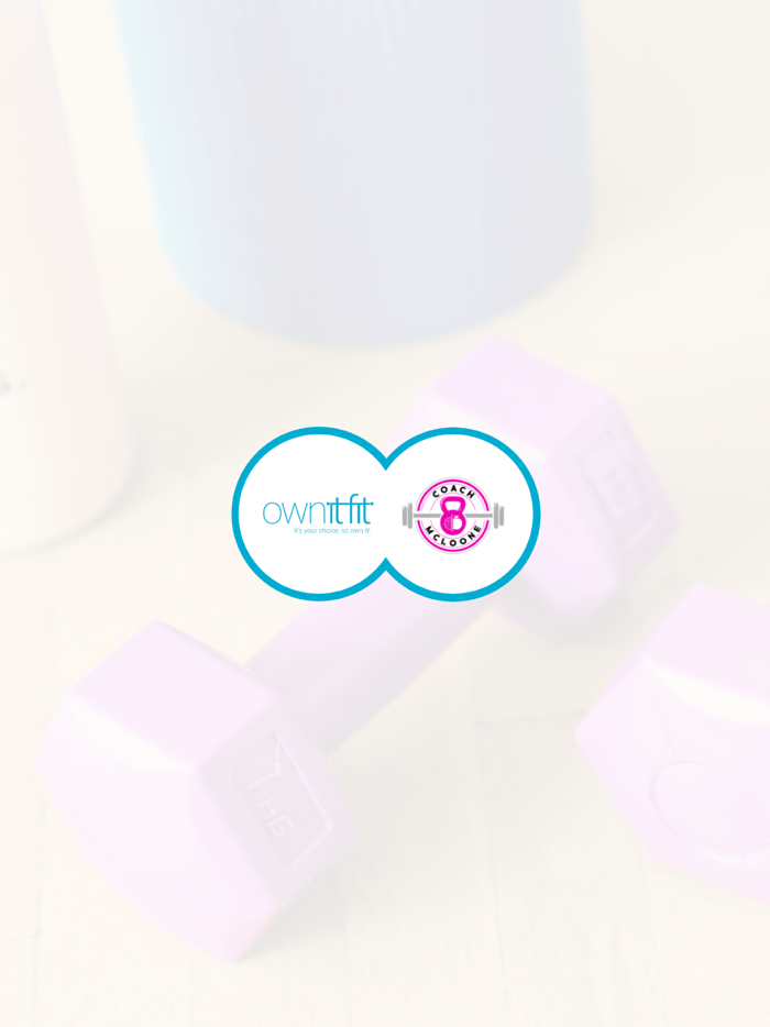 Own it Fit with Coach McLoone