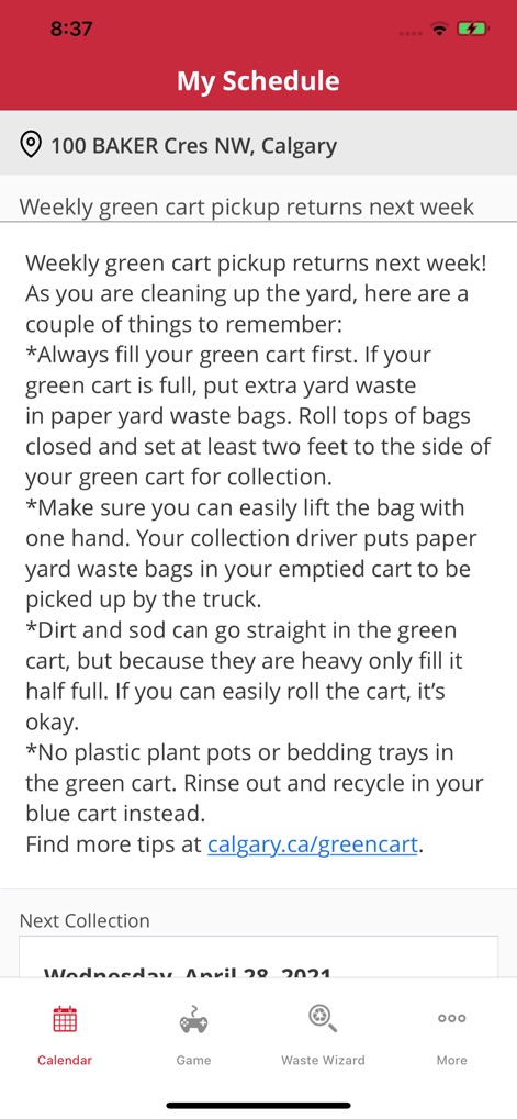 Calgary Garbage Day - 이 앱은 'Weekly green cart pickup returns next week!'라는 제목과 함께 주간 수거에 대한 상세 지침을 제공하며, 하단 탐색 바의 'Calendar' 및 'Waste Wizard'와 같은 옵션을 통해 추가 기능에 접근할 수 있도록 합니다.