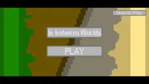 In Between Worlds screenshot 1