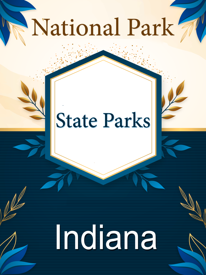 Indiana -State andNational Parks