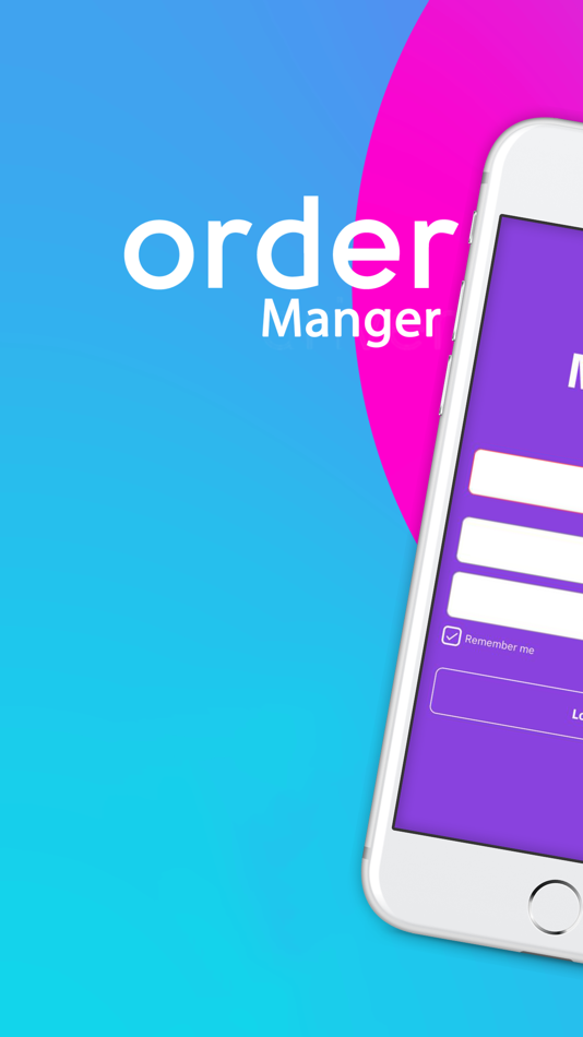 Order Manger - 1.0.52 - (iOS)