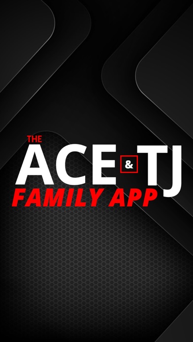 Ace & TJ Family App Screenshot