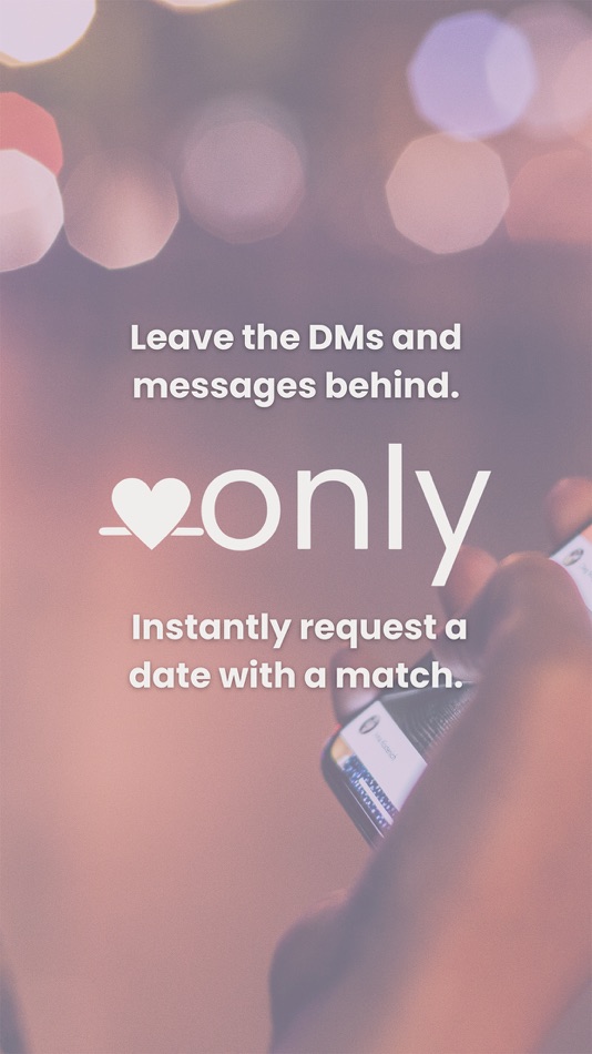 Only: Dating & Friends - 1.2.0 - (iOS)