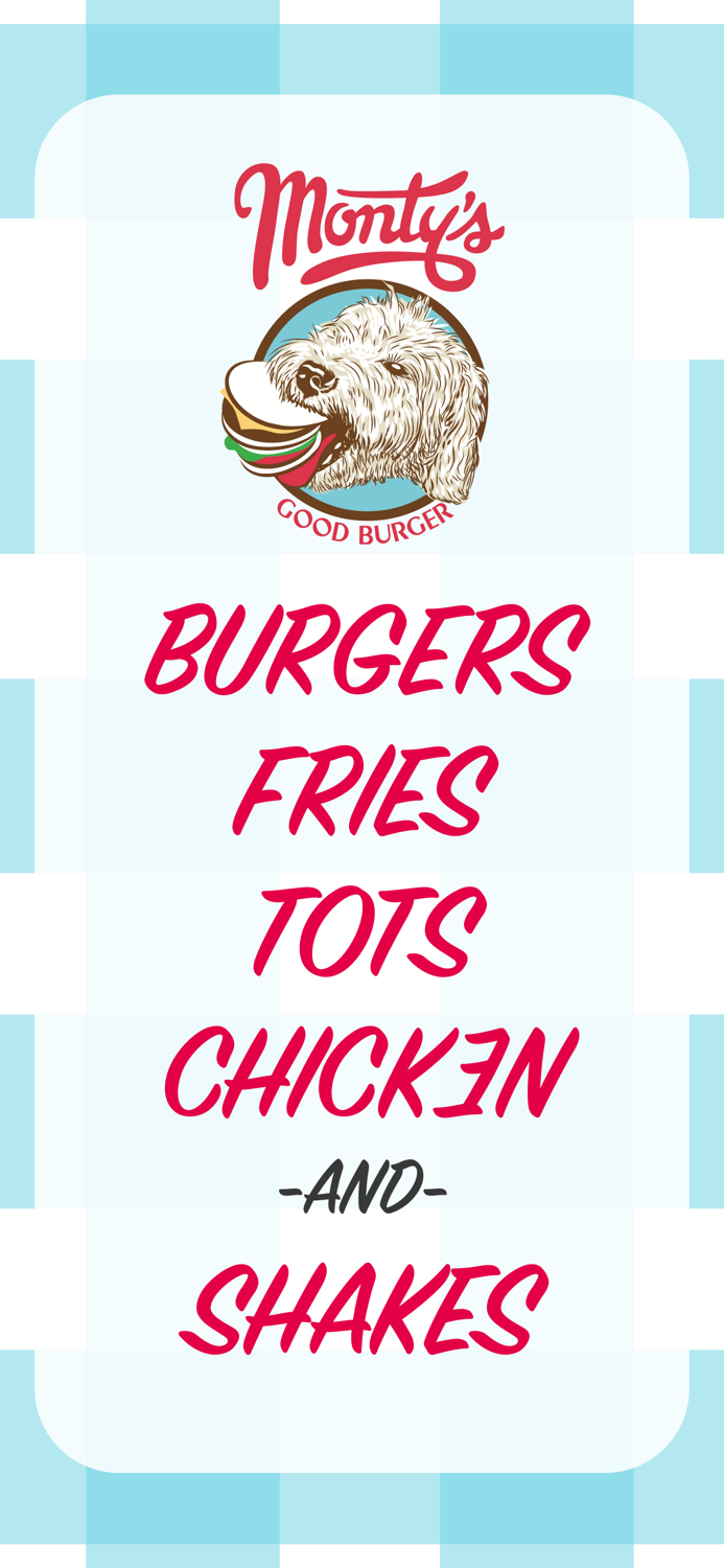 Montys Good Burger