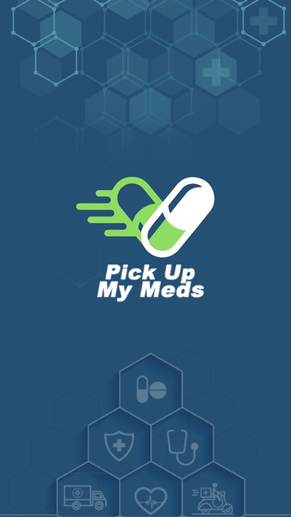 Pick Up My Meds