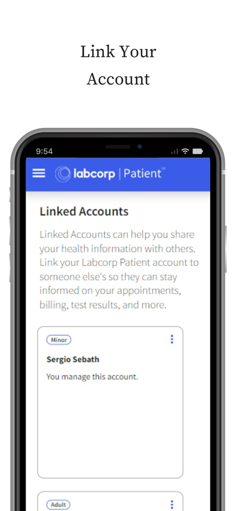 Labcorp | Patient - This tool provides clear management of linked accounts, showing distinct cards for both minor and adult dependents to streamline health data oversight.