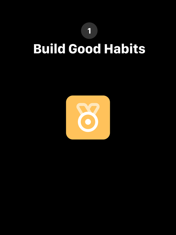 Build Good Habits