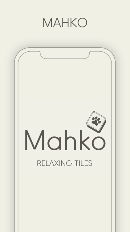 Mahko - Relaxing Tiles