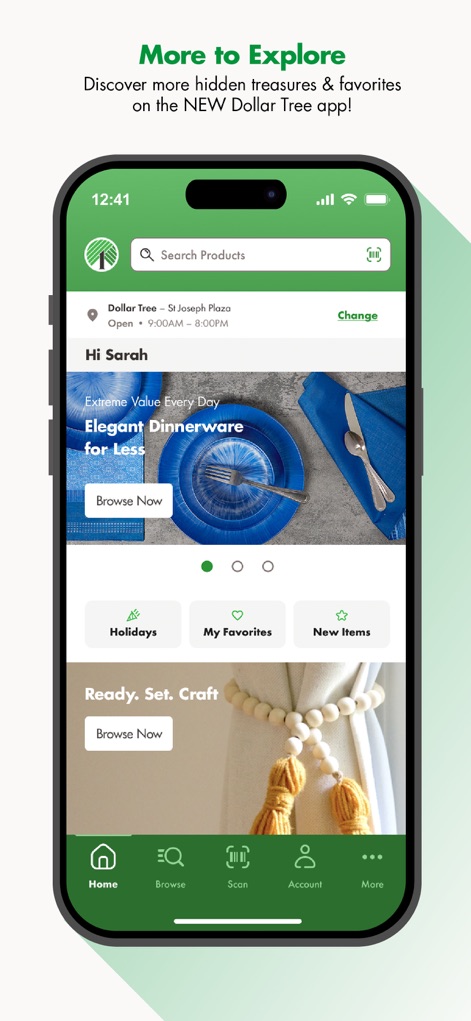 Dollar Tree - This initial view presents a personalized greeting and a carousel highlighting featured items like "Elegant Dinnerware," while the bottom navigation bar clearly displays options for "Home" and "Browse."