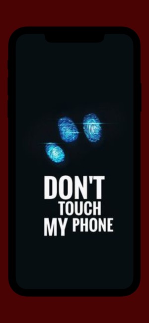 Dont Touch My Phone  iPhone Wallpapers
